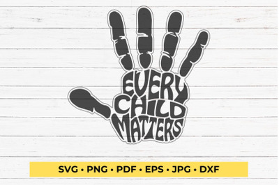 Every child matters, svg, png, palm shape, Cut file, Shirt overlay