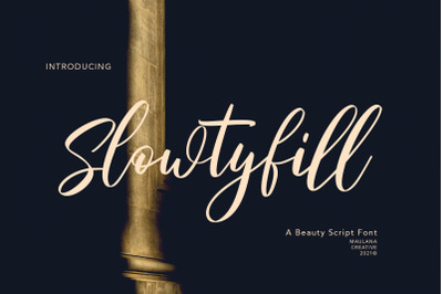 Slowtyfill Beauty Script Font