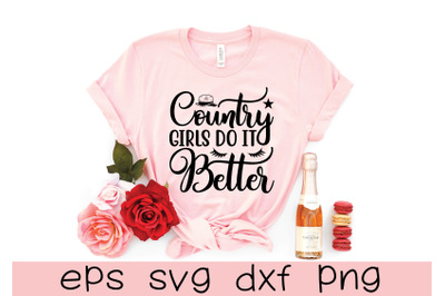 country girls do it better svg design
