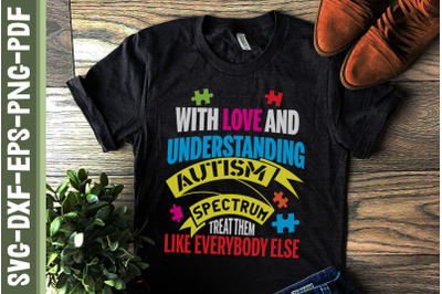 Love And Understanding Autism Spectrum