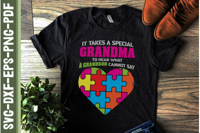 It Takes A Special Grandma Autism