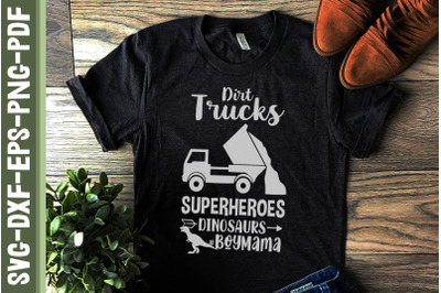 Dirt Trucks Superheroes Dinosaur