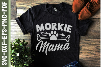 Morkie Mama Mother&#039;s Day