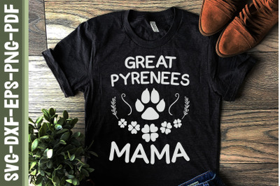 Great Pyreness Mama Mother&#039;s Day