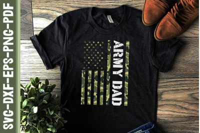 Army Dad US Flag Camouflage Father&#039;s Day