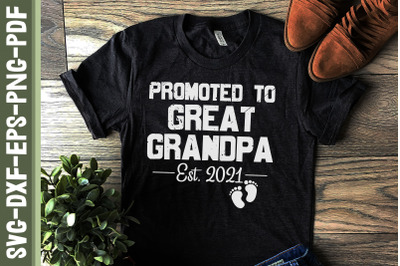 Promoted To Great Grandpa Est 2021