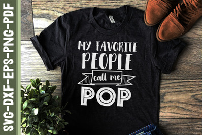 My Favorite People Call Me Pop Father