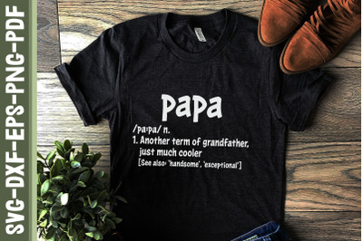 Father&#039;s Day Gift Papa Defination