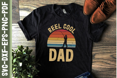 Reel Cool Dad Father&#039;s Day Gift