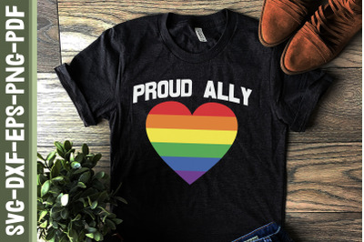 Proud Ally LGBTQ Proud LGBTQ Rights