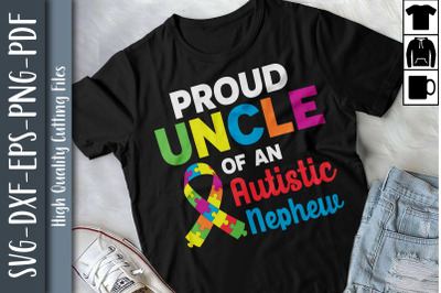 Proud Uncle Of An Autistic Nephew