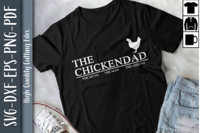 The Chickendad Father&#039;s Day Gift Legend