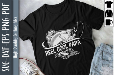 Reel Cool Papa Father&#039;s Day Gift