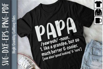 Papa Definition Father&#039;s Day Gift