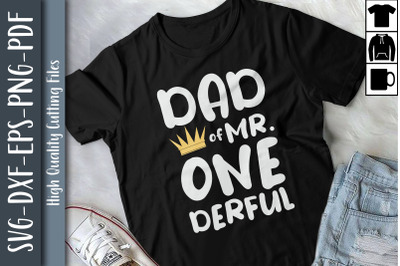 Dad Of Mr. One-derful Father&#039;s Day Gift