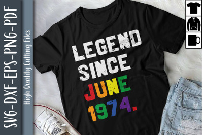 Legend Since June 1974 LGBTQ Proud