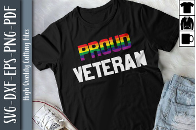 Proud Veteran LGBTQ Proud LGBTQ Rights