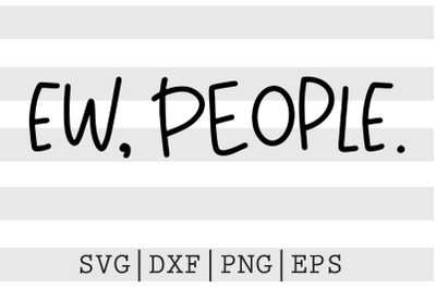 Ew people SVG