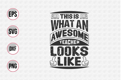 Teacher quotes typographic vector graphic.