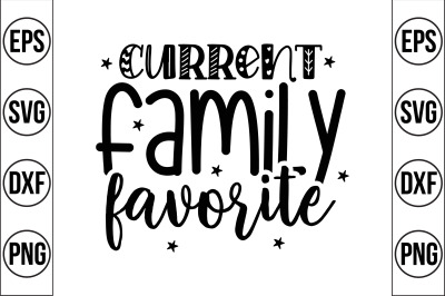 current family favorite svg cut file