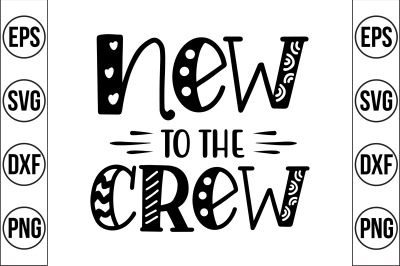new to the crew svg cut file