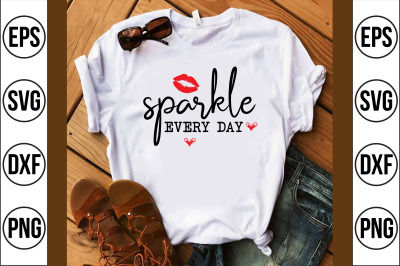 sparkle every day svg cut file