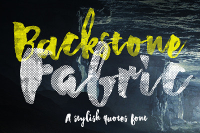 Backstone Fabric - a stylish quotes font