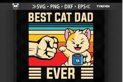 Best Cat Dad Ever Father&amp;&23;039;s Day Gift