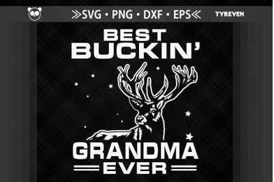 Best Buckin&#039; Grandma Ever Mother&#039;s Day