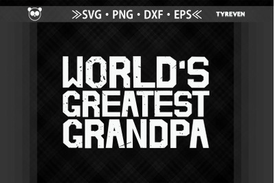 World&#039;s Greatest Grandpa Father&#039;s Day