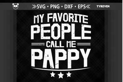 My Favorite People Call Me Pappy