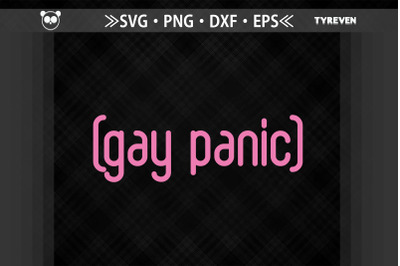 Gay Panic LGBTQ Proud LGBTQ Rights