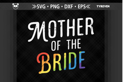 Mother Of The Bride LGBTQ Proud