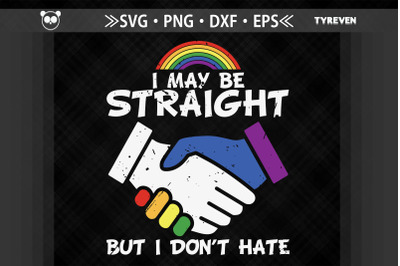 I May Be Straight But I Don&#039;t Hate LGBTQ