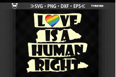 Love Is A Human Right LGBTQ Proud