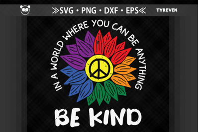 Be Kind Flower LGBTQ Proud LGBTQ Rights