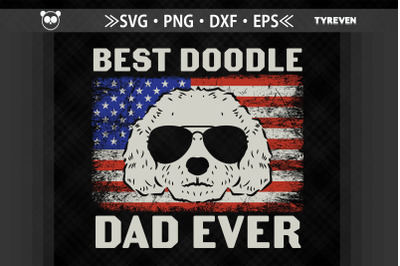 Best Doodle Dad Ever 4th of July USA