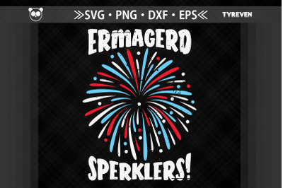 Ermagerd Sperklers 4th of July Fireworks