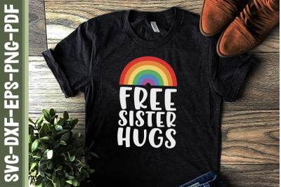 Free Sister Hugs LGBTQ Proud