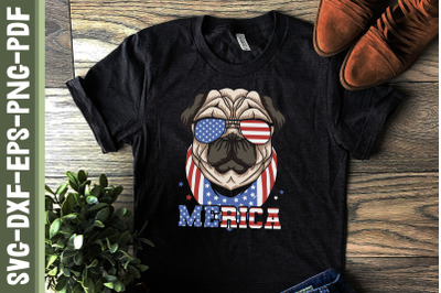 Merica Pug Dog 4th of July Dog Dad