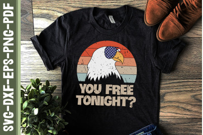 You Free Tonight Eagle US America