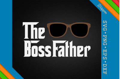 The Bossfather Father&#039;s Day Gift