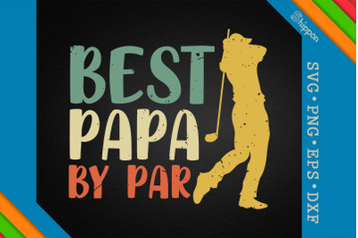 Golf Best Papa By Par Father&#039;s Day Gift