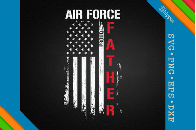 Air Force Proud Father Father&#039;s Day