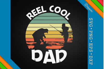 Reel Cool Dad Father&#039;s Day Gift