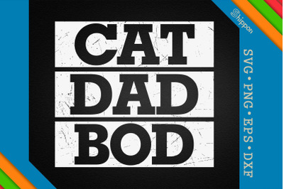 Cat Dad Father&#039;s Day Gift Cat Dad