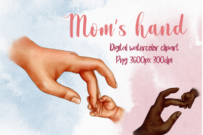 Moms Hand Clipart, Baby Hand, Family Clipart