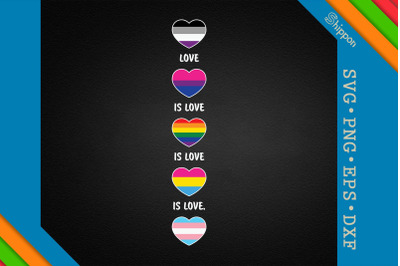 Love Is Love Is Love Is Love LGBTQ