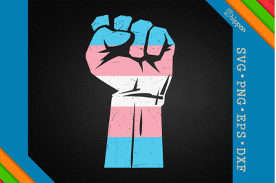 Trans Right Fight For Transgender Fist