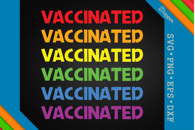 Vaccinated LGBTQ Proud LGBTQ Rights